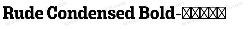 Rude Condensed Bold字体转换
